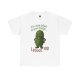 Judgmental Pickle Tee I Judge You
